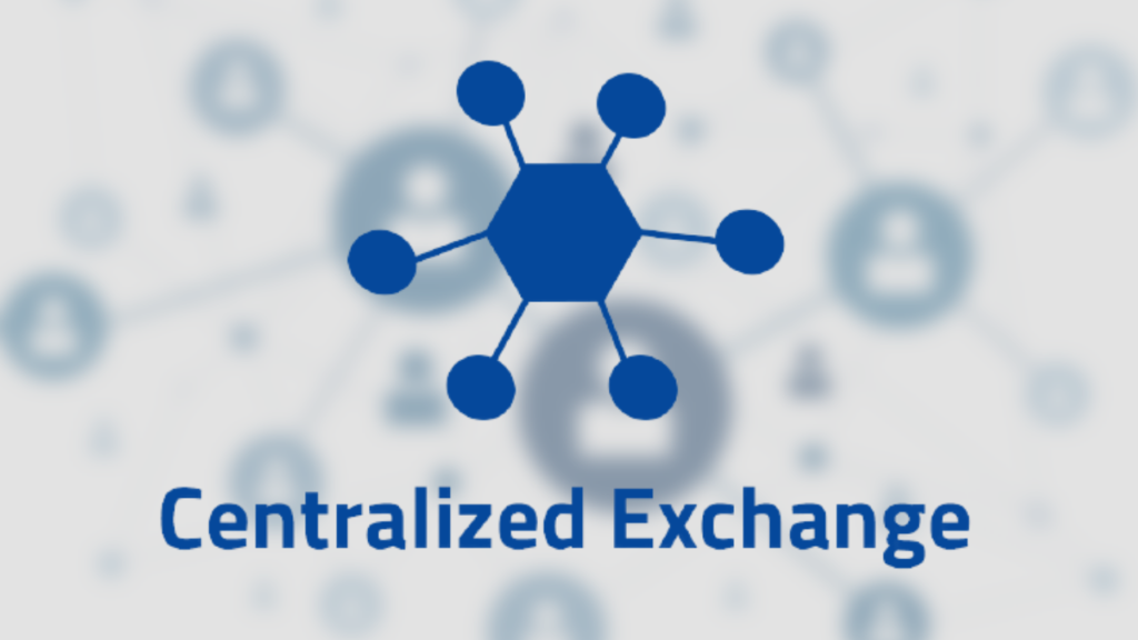 Centralized Exchange 1